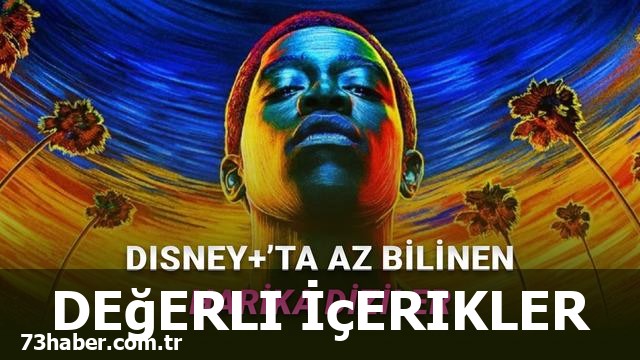 Disney+'ta Gizli İnciler: Keşfetmen Gereken Diziler