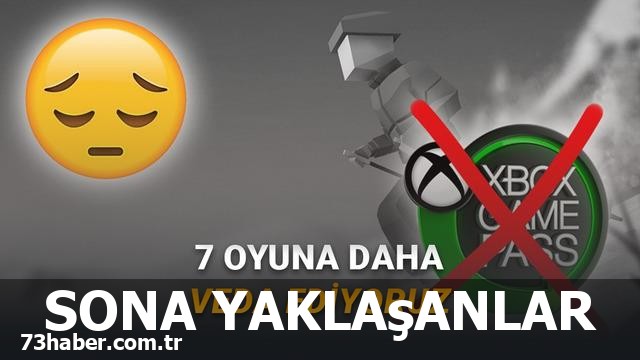 "31 Ocak'ta Game Pass'ten silinecek 12 oyun!"
