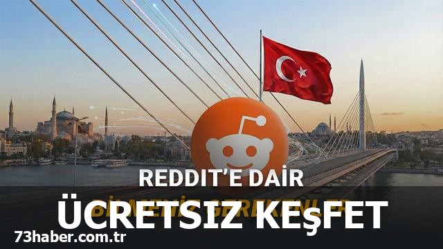 Reddit'i Keşfedin: Ücretsiz mi, Üyelik Nasıl?