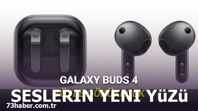 Samsung Galaxy Buds 4 ve 4 Pro'nun Gizemli Tasarımları Açığa Çıktı!