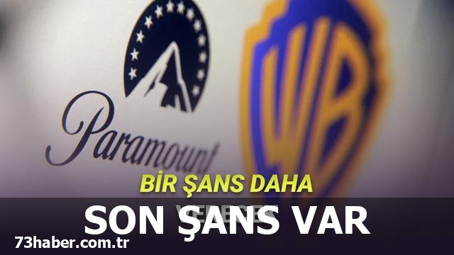 Warner Bros.'un Paramount'a Son Şansını Veriyor!