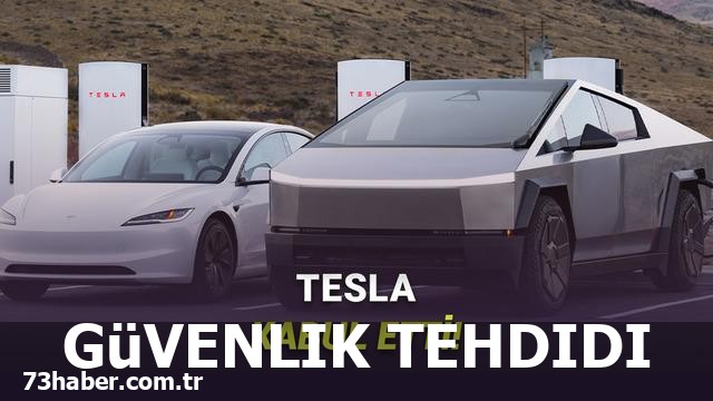 Tesla Model 3 ve Cybertruck Güvenlik Açığı!