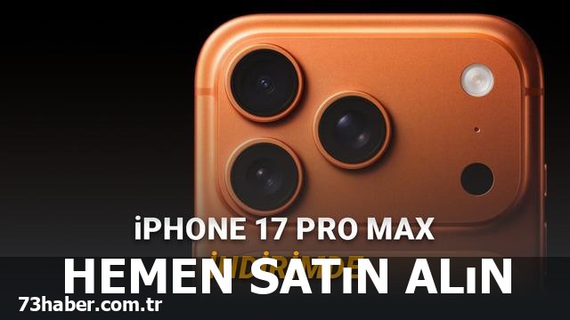 iPhone 17 Pro Max'te 20 Bin TL'ye Varan İndirim Fırsatı!