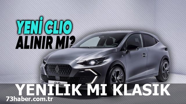 Yeni Nesil Clio 6 mı, yoksa Clio 5 mi?