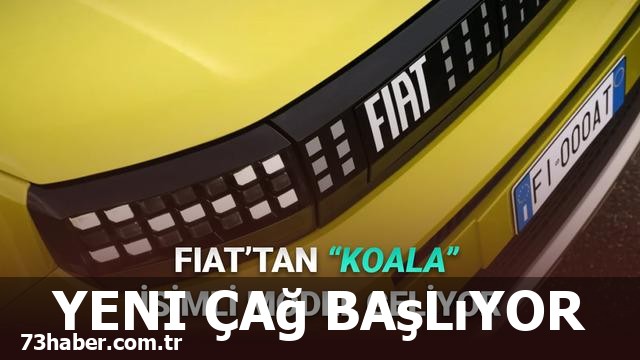 Fiat'ın Yeni Otomobil Adı Açıklanıyor