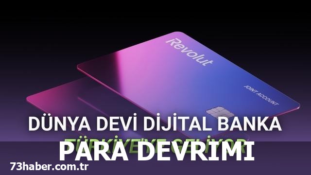Dijital Devrim: Türkiye'de Revolut!
