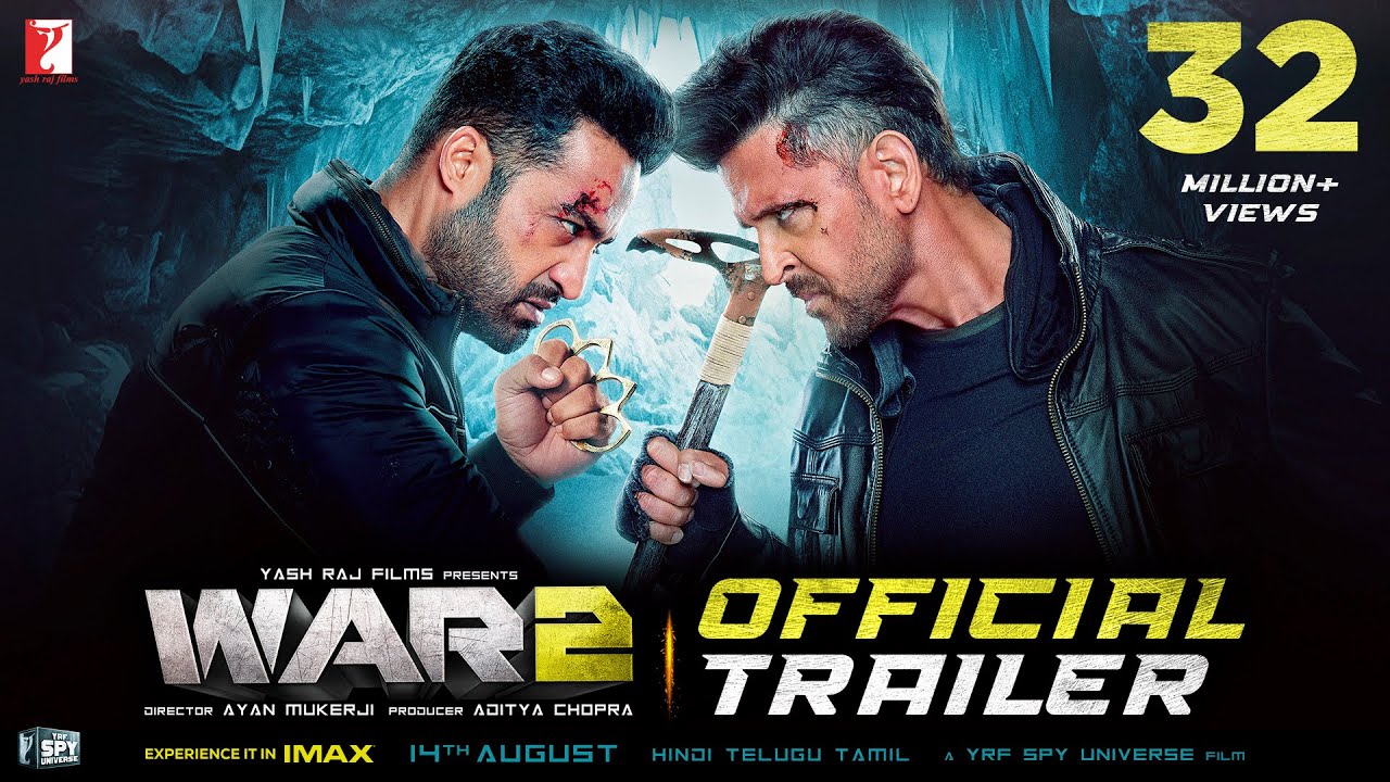 WAR 2 – Official Trailer | Hrithik Roshan, NTR, Kiara Advani | Ayan Mukerji | YRF Spy Universe