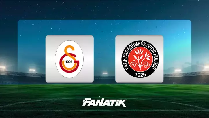 CANLI | Galatasaray-Fatih Karagümrük Maçı: Tarih, Saat ve Yayın Kanalı (Trendyol Süper Lig)