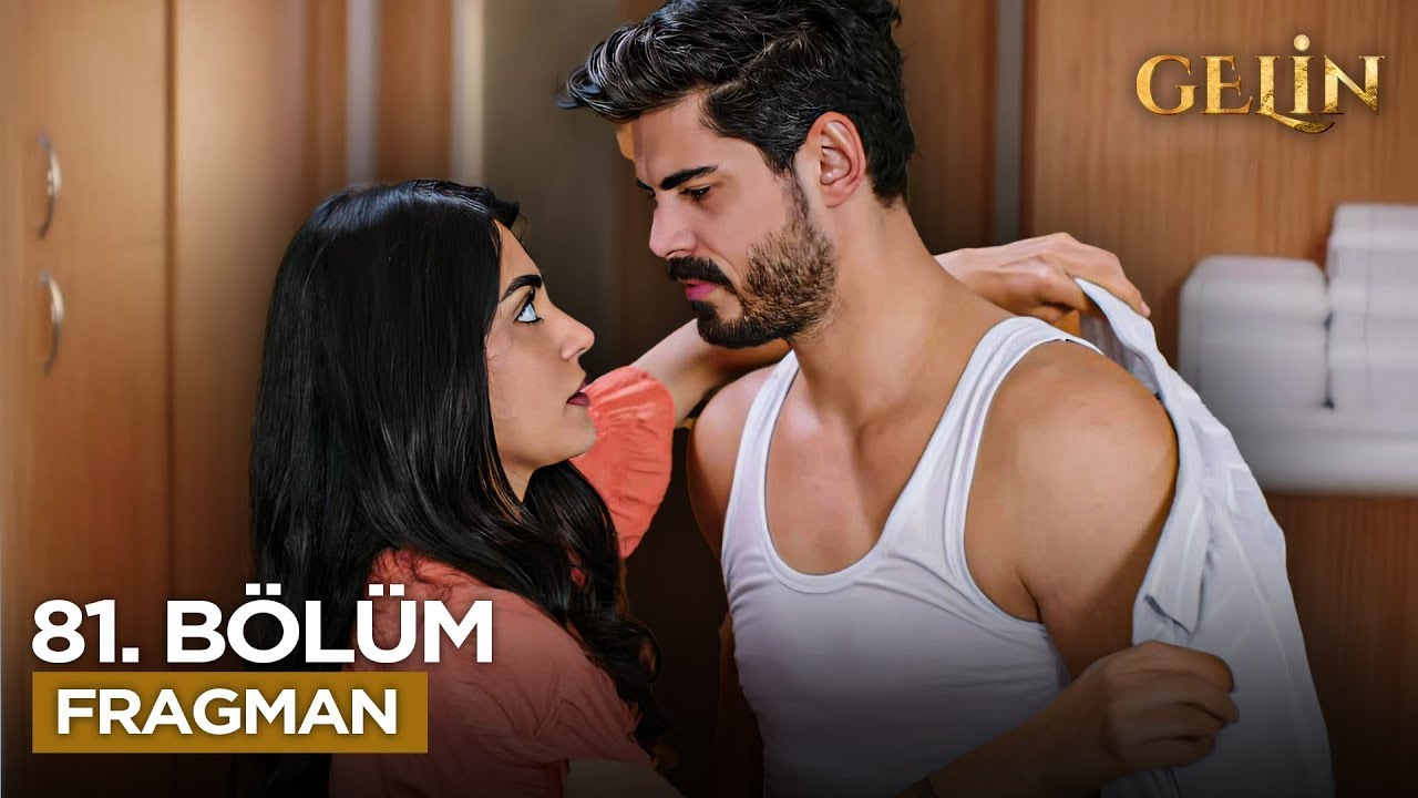 Gelin 81. Bölüm Fragmanı | Mukadder’in Sakladıkları Gün Yüzüne Çıkıyor: Büyük Hesaplaşma!