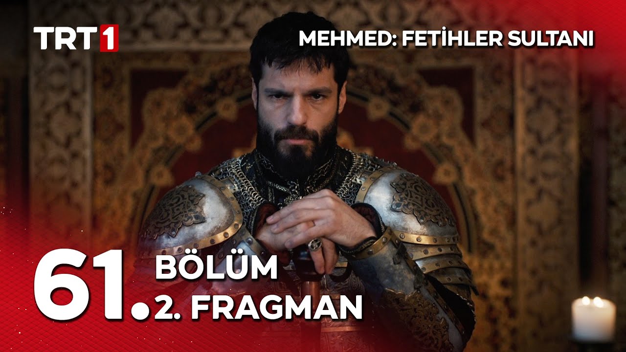 Sultan Mehmet Fatih 61.Bölüm Fragmanı Tek Parça - İhanet Ve Tuzak Zamanı 