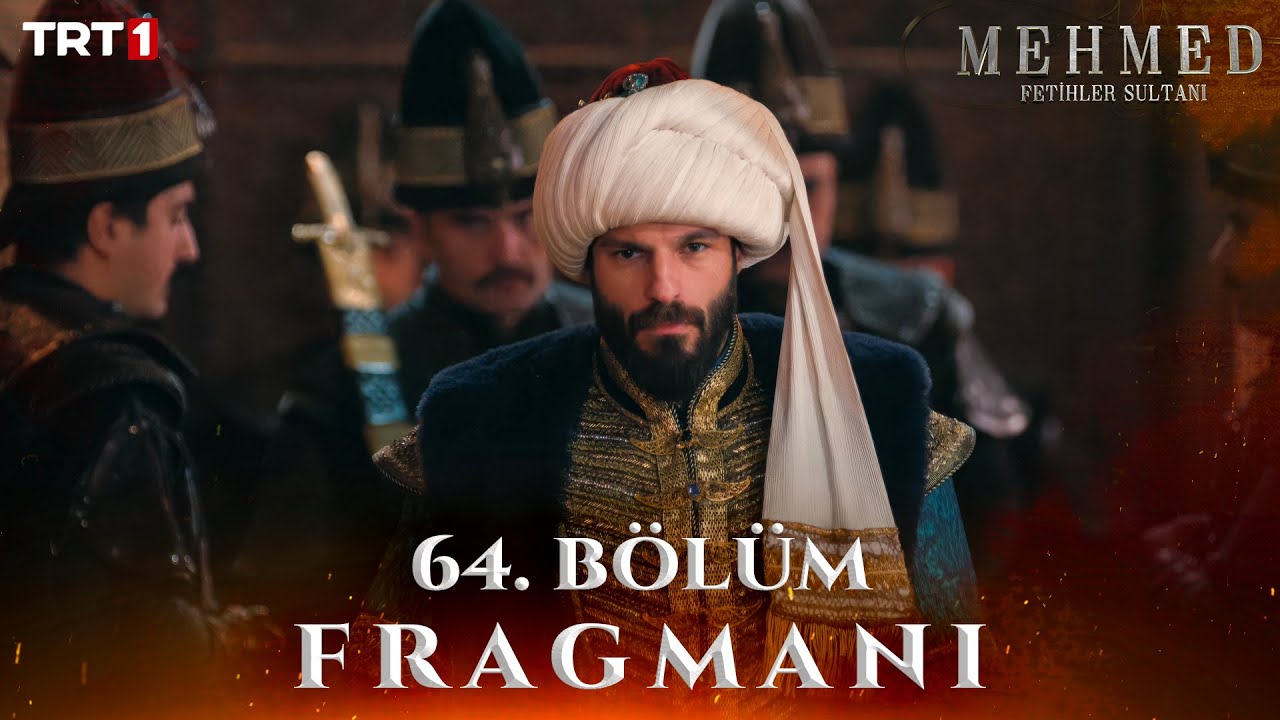 Mehmet Fetihler Sultanı 64 Bölüm Fragmanı Tek Parça  | Karanlık Planlar, 