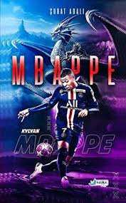 Futbolun Yeni Varisi: Kylian Mbappe