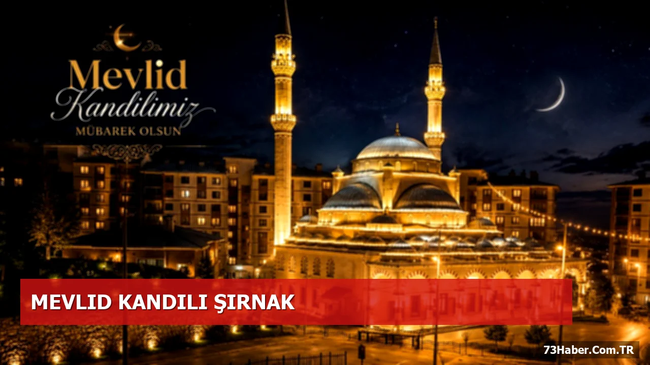 Şırnak’ta Mevlid Kandili İçin Eşzamanlı Dualar ve Limonata İkramı