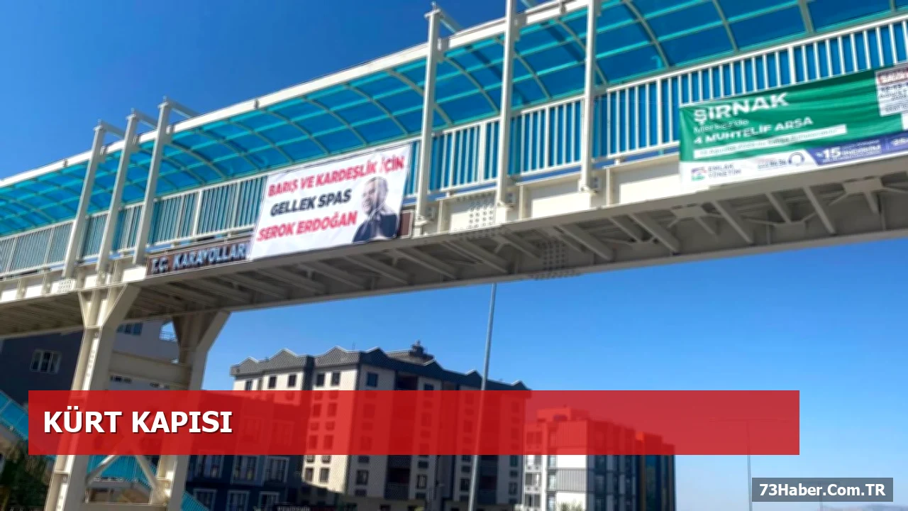 Şırnak’ta Erdoğan’a Kürtçe Teşekkür Pankartı Asıldı