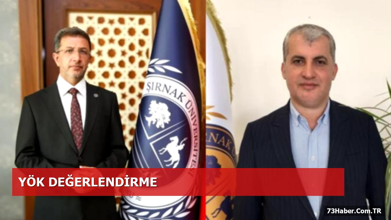 Şırnak Üniversitesi Rektörlük Adayları YÖK’te Buluştu