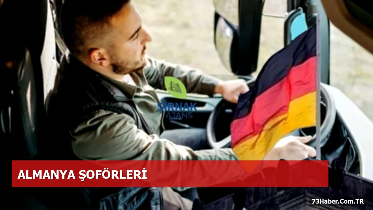 Almanya’da Türk Şoförlere 4.500 Euro’ya Kadar Maaş ve Türkçe Sınav İmkanı