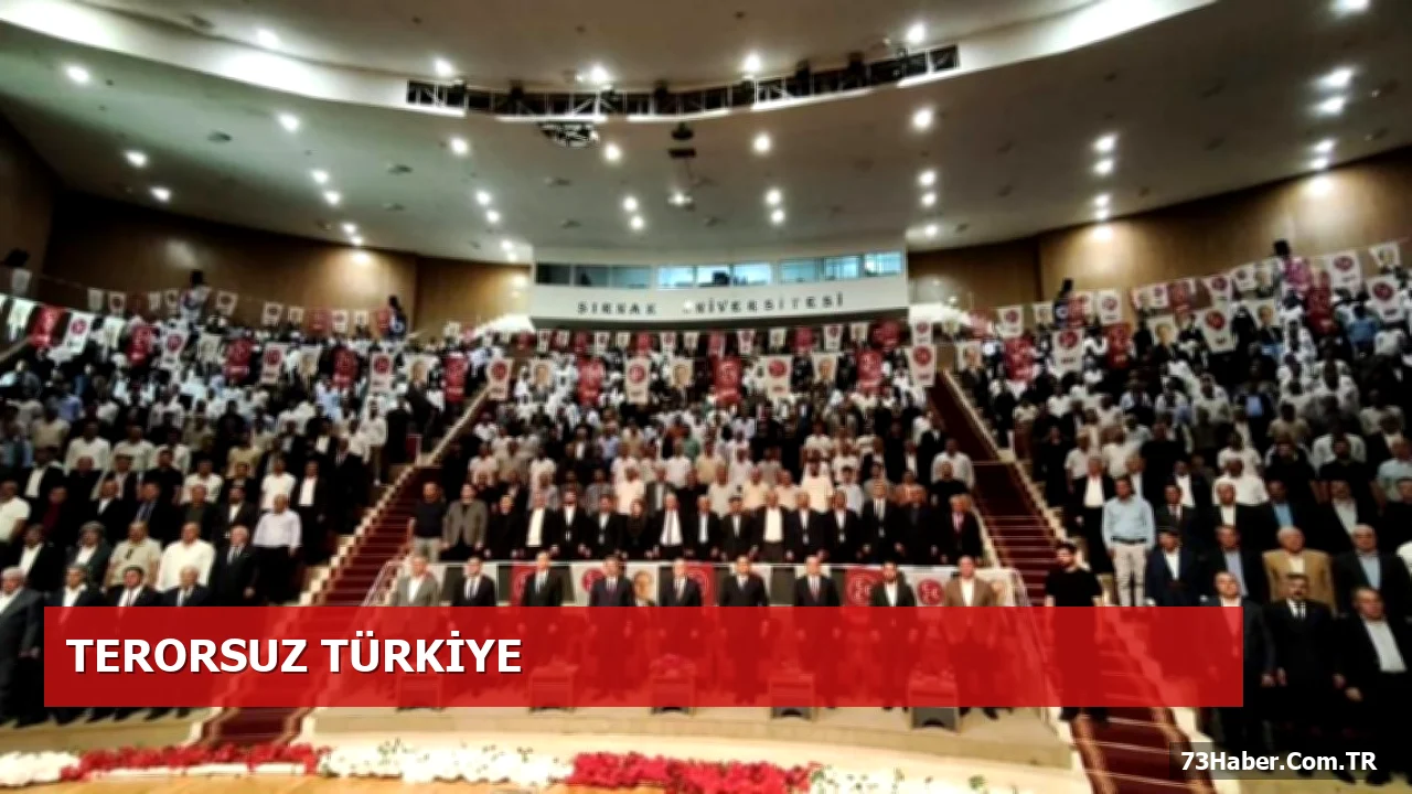 MHP Şırnak 15. Olağan Kongresi'nde 'Terörsüz Türkiye' Vurgusu