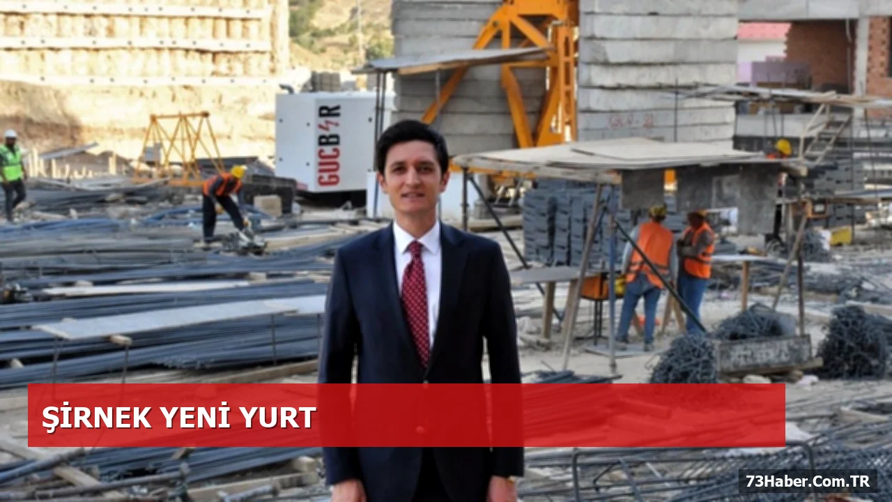 Şırnak’ta 1.000 Kişilik Öğrenci Yurdu İnşaatı Hız Kesmeden Sürüyor