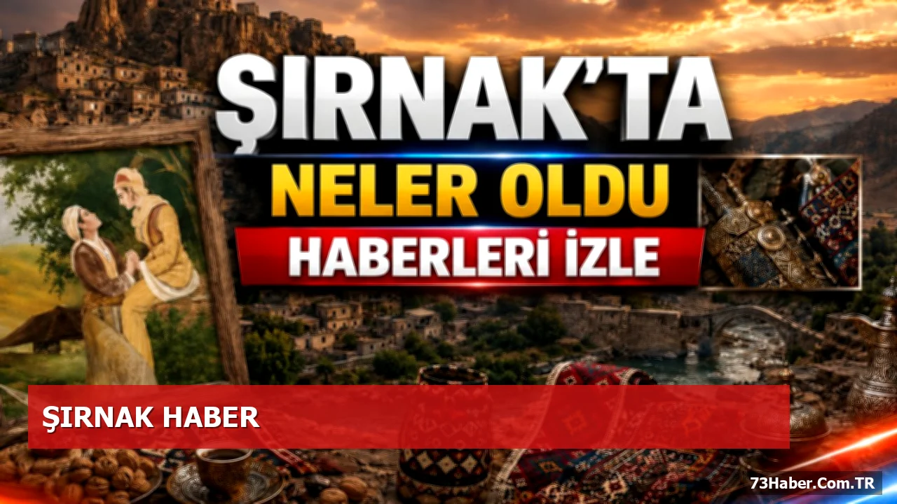 28 Eylül Şırnak'ta Yaşanan Gelişmeler