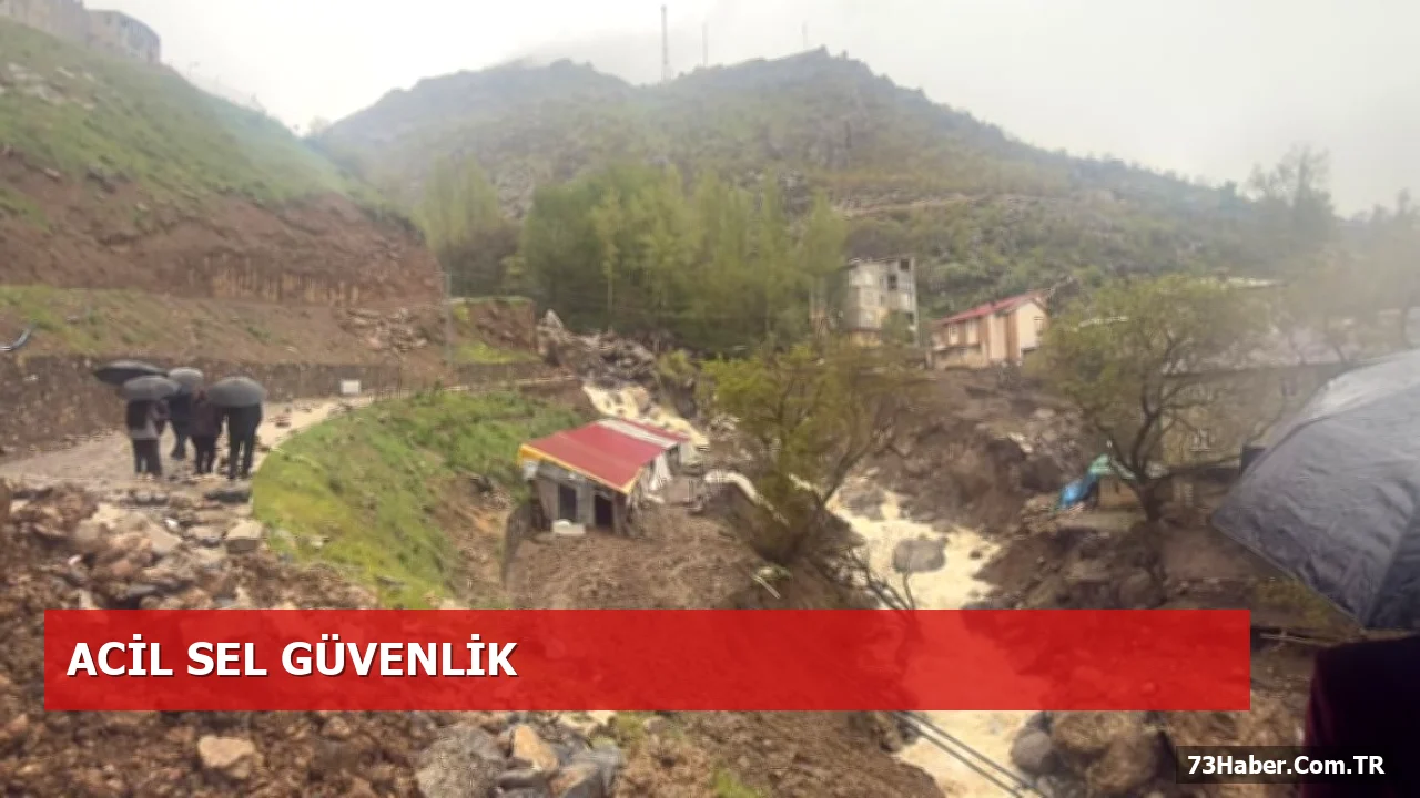 Beytüşşebap’ta Sel Felaketi: Milletvekili “Can Güvenliği Bekletilemez” dedi