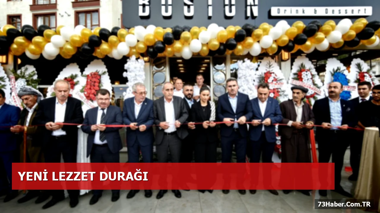 Şırnak’ta Boston Drink & Dessert Açıldı: Yeni Tatlı ve İçecek Noktası