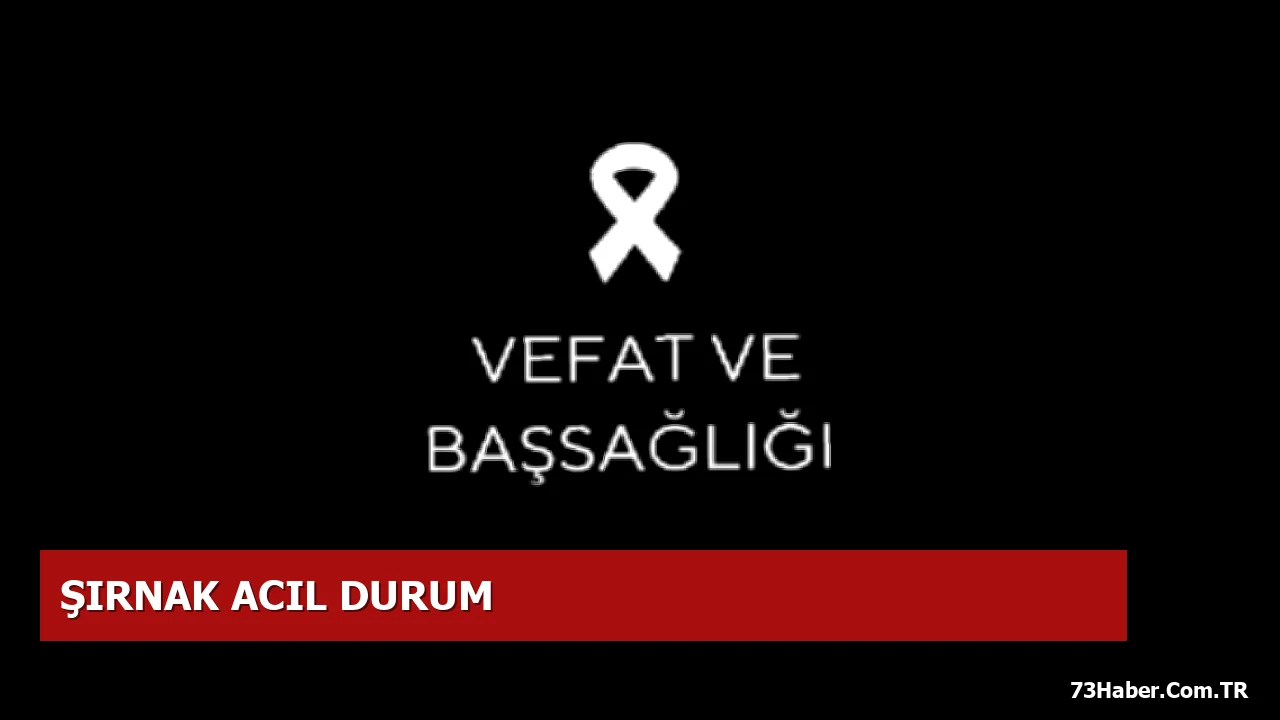 Şırnak’ta Besi Adıgüzel’in Son Yolculuğu
