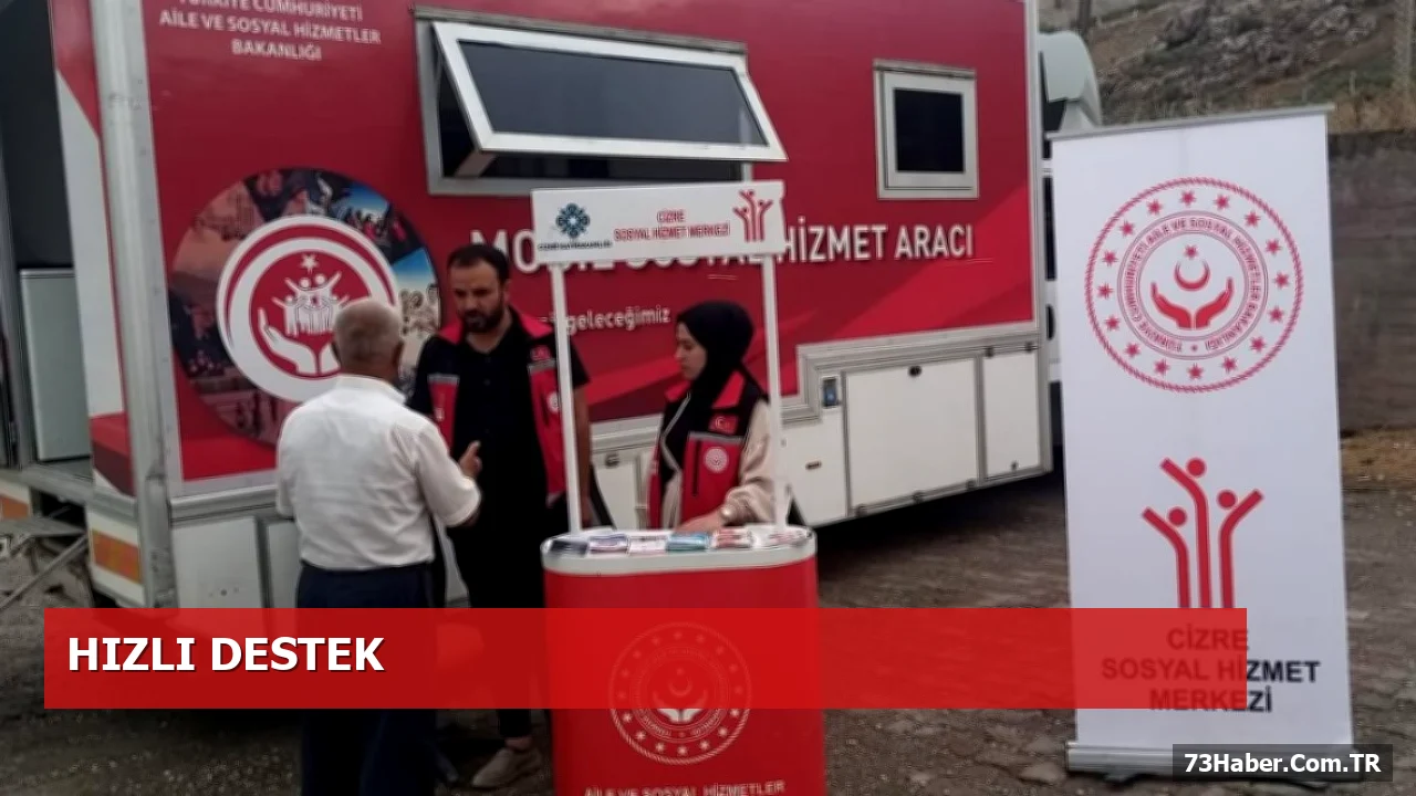 Şırnak’ta Saha Çalışmalarıyla Sosyal Hizmetlere Erişim Kolaylaştı