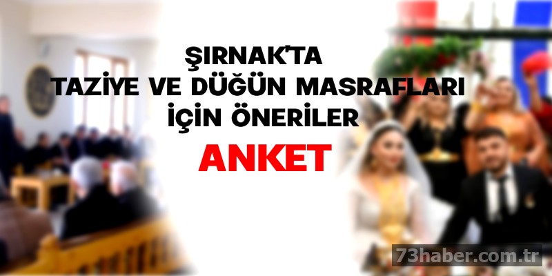 Şırnak'ta Düğün ve Taziyelerdeki Yeni Düzenlemeler Gündemde: Siz Ne Düşünüyorsunuz?