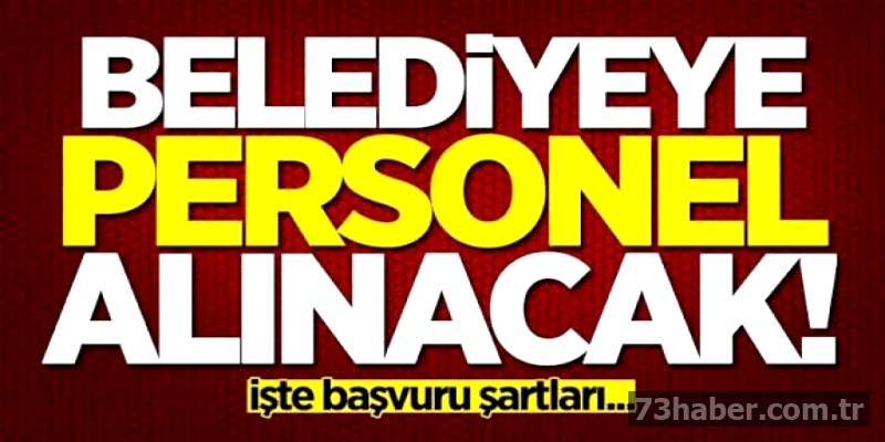 Şırnak Belediyesi Personel Alımı Yapacak!