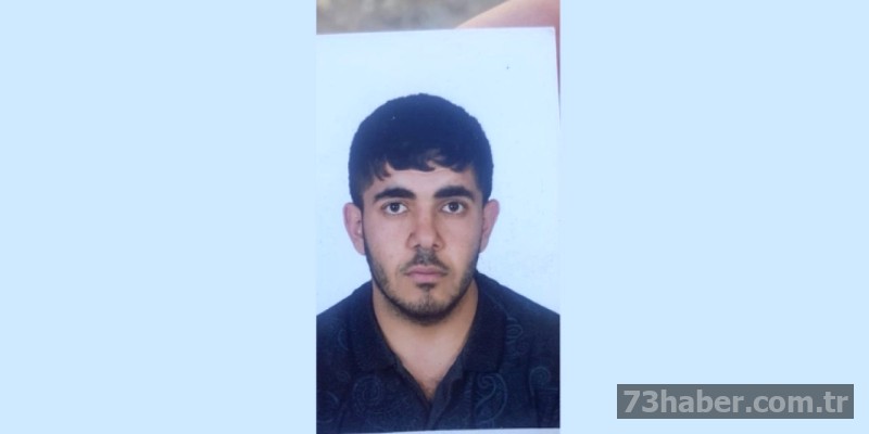 Şırnaklı genç kayıp: Dünden beri izine rastlanmadı!