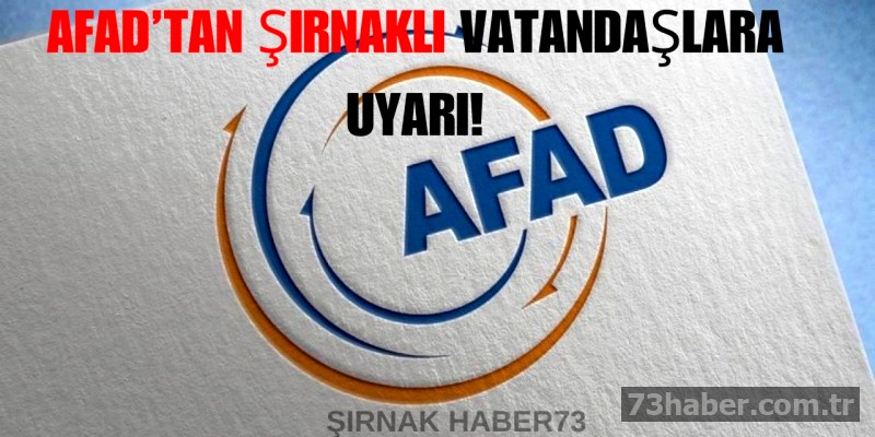 Şırnaklı Vatandaşlara Uyarı