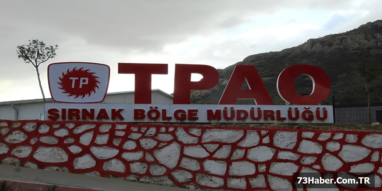 TPAO'dan Şırnak'a Yeni Uygulama!