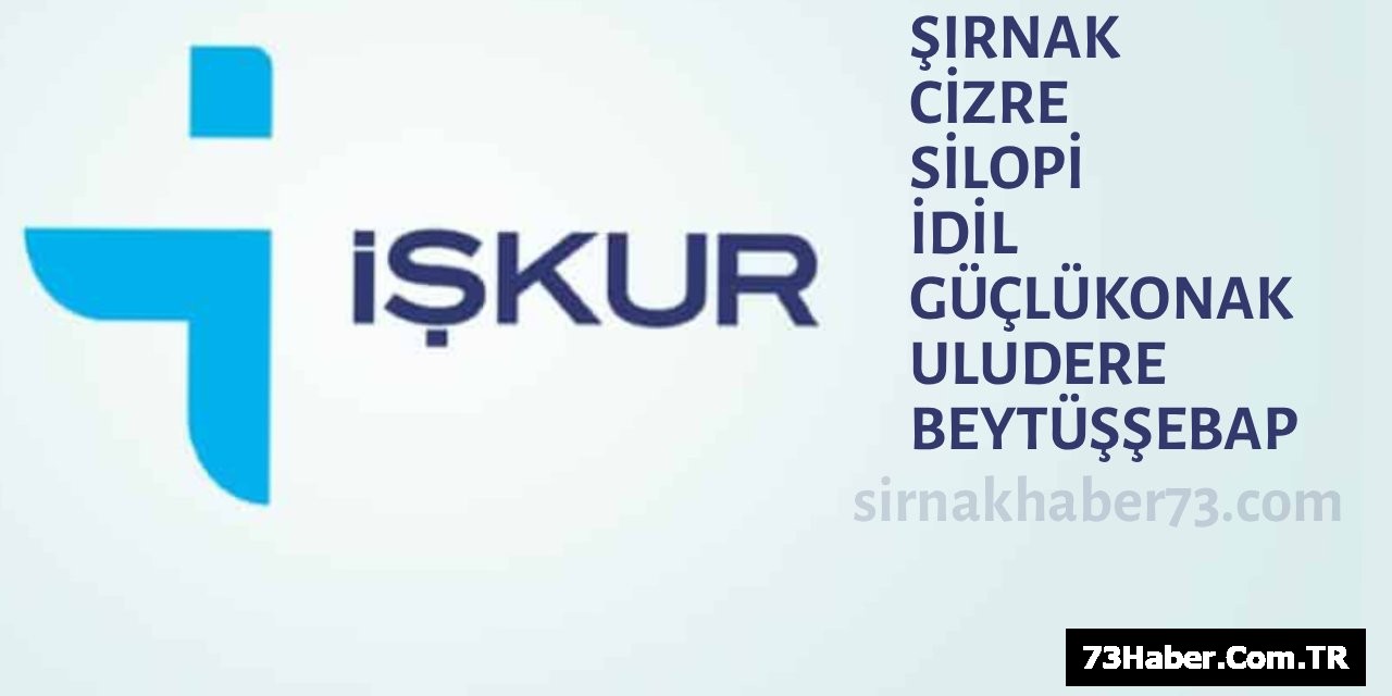 Şırnak'ta İŞKUR İlanı