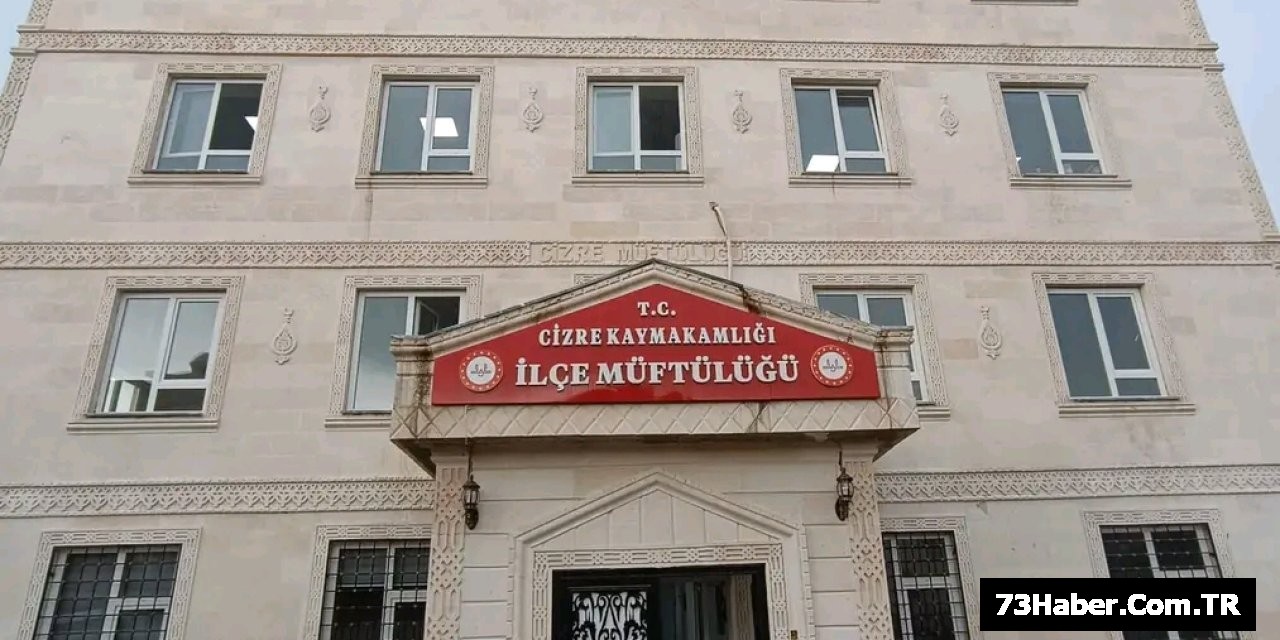 Cizre Müftülüğü Yeni Yuvasında