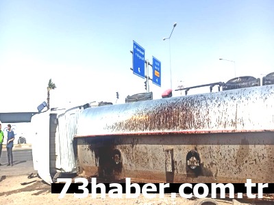Cizre'de Tanker Kazası: Yük Ortaya Saçıldı, 1 Yaralı!