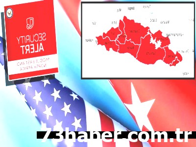 ABD'den Türkiye'ye Seyahat Uyarısı: Hangi Şehirler Riskli?