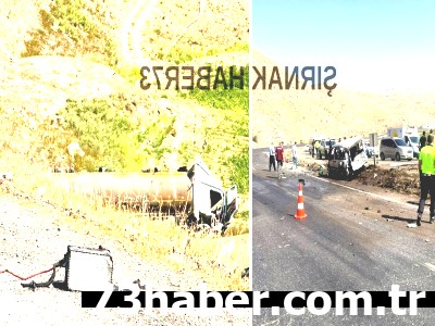 Şırnak'ta Feci Kaza: Tanker ve Minibüs Çarpıştı! Yaralılar Var